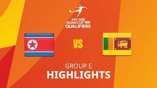 DPR Korea - Sri Lanka | Group E | MD1 | AFC U20 Asian Cup 2025 Qualifiers | Highlights