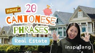 Learn 20 Cantonese Phrases | Real Estate Edition