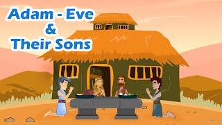 Adam , Eve and Their Sons | Bible Stories For Kids | Short Scene