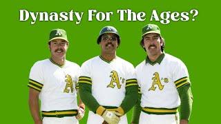 Were the Swinging A's the best Dynasty of the last 50 Years?