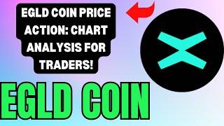 EGLD COIN TECHNICAL ANALYSIS: BULLISH OR BEARISH?PRICE PREDICTION ! EGLD COIN ENTRY & EXIT UPDATES !