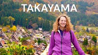 3 Autumn Days in Takayama (Shirakawa-go, Hida Folk Villages)