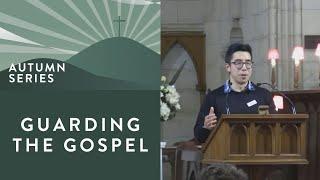 Guarding the Gospel // 2 Tim 2:1-18 // Daniel Mak // 23 April 2023