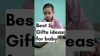 Best 5 Gifts ideas for baby