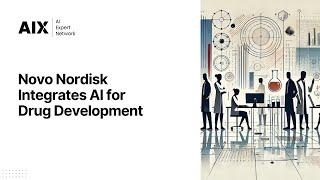 Novo Nordisk Integrates AI for Drug Development