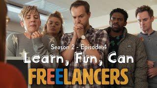 Learn, Fun, Can - Episode 4 Season 2 - Freelancers