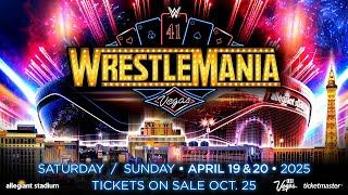 WrestleMania 41 tickets on sale Friday, October 25