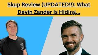 Skup Review (UPDATED!!): What Devin Zander Doesn't Want You To Know About I Heart Ecommerce...