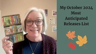 My October 2024 Most Anticipated Releases List