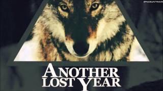 Another Lost Year -  Wolves