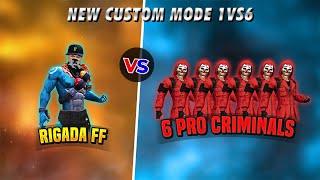 RIGADA VS 6 RED CRIMINALS | 1VS6 CUSTOM MODE - RIGADA VS 6 DANGEROUS PLAYER