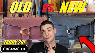 OLD VS. NEW! Coach Tabby 26 Ultimate Comparison Guide!