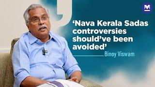 Nava Kerala Sadas most effective political campaign: Binoy Viswam