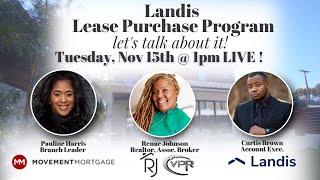 Landis Lease to Purchase Program