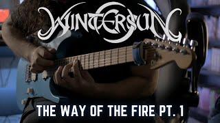 THE WAY OF THE FIRE | WINTERSUN | FIRST SOLO COVER