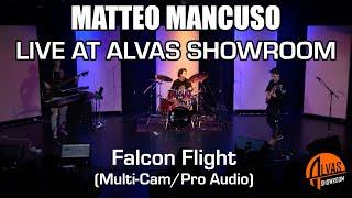 Matteo Mancuso - Falcon Flight (Multi-Cam/Pro-Audio) - Live at Alvas Showroom 1/29/24