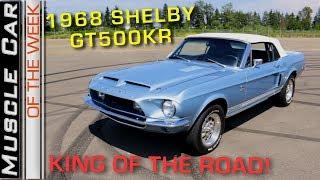 1968 Shelby GT500 KR Convertible: Muscle Car Of The Week Episode 268