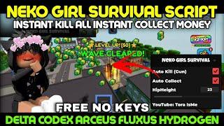 Neko Girl Survival Script Pastebin Autofarm Instant Kill Every Neko + Instant Collect All Money