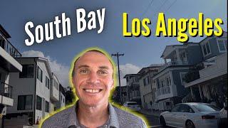 Where to live in the South Bay of Los Angeles