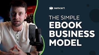 The $100,000 Ebook Business Model Explained in 5 Minutes…