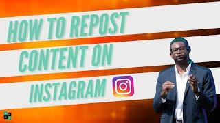 How to Repost Content On Instagram