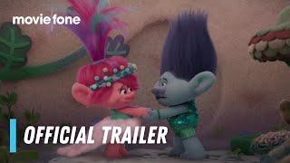 Trolls Band Together | Official Trailer | Anna Kendrick, Justin Timberlake