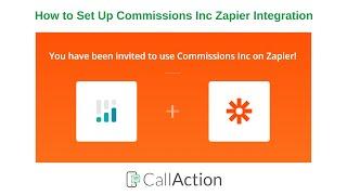 How to Set up Commissions Inc Zapier Integration (CINC CRM)