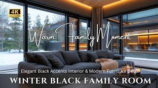 Elegant Black Accents & Modern Interior Furniture: Stylish Winter Decorating Ideas for a Family Room