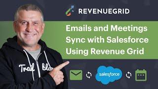 Sync Your Emails and Meetings with Salesforce Using Revenue Grid