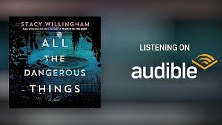 All the Dangerous Things | Audiobook Mystery, Thriller & Suspense