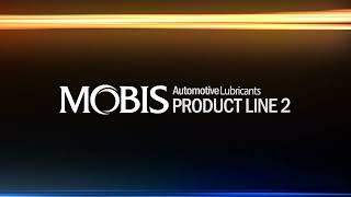 Mobis Automotive Lubricants | Product Line 2 | Mobis Parts Middle East