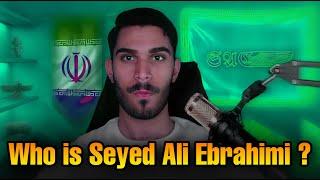 سید علی ابراهیمی کیست ؟ Who is Seyed Ali Ebrahimi ?