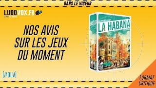 [#DLV] LES JEUX DU MOMENT  : La Habana