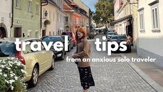 traveling with anxiety  solo travel, itineraries, best destinations, safety, budgeting