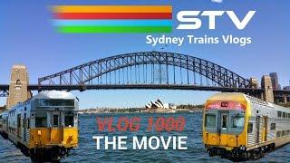 Sydney Trains Vlogs The Movie Vlog 1000