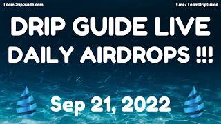 Drip Guide Live AMA - Sep 21, 2022