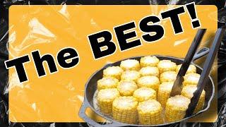 HOW TO cook the best CORN you've EVER had.