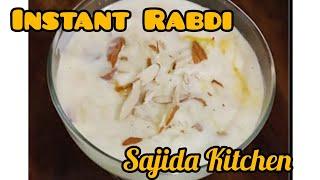 Instant Rabdi |DESERT RECIPE |how to make rabdi at home #Sajida Kitchen