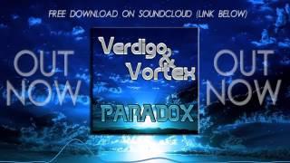 VERDIGO & Vortex - Paradox (Original Mix)