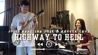 Highway to Hell (AC/DC) | Cover by JULIE ANNE SAN JOSE & RAYVER CRUZ