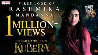 Rashmika Mandanna First Look | Kubera | Dhanush, King Nagarjuna | Sekhar Kammula | Devi Sri Prasad