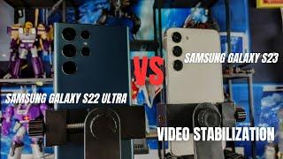 Samsung Galaxy S23 vs Galaxy S22 Ultra.  Video Stabilization Comparison