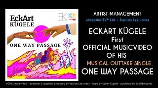 ARTISTMANAGEMENT - Bastian Lee Jones - ECKART KÜGELE - One Way Passage [Official Musicvideo]