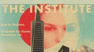 Documentary - THE INSTITUTE - TRAILER | Arye Michael Bender, Daniel Shoup, Gordon Mclachlan, Jeff Hull