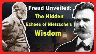 Freud UNVEILED: The Hidden Echoes of Nietzsche’s Wisdom | Philosophy Insights