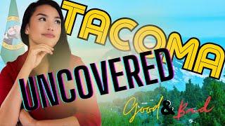 Moving to Tacoma WA - Tacoma Washington Uncovered - The Good & Bad You NEED to Know - Pros and Cons