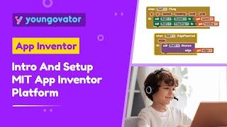 Intro And Setup MIT App Inventor | MIT | MIT App Inventor Tutorial Part-2