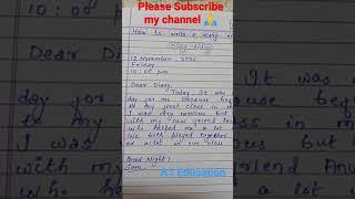 Diary Writing in English || How to write ️ diary entry || Sam A1 Education...