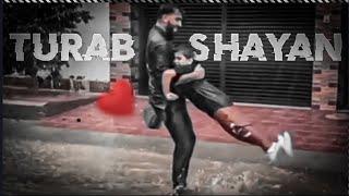 turab and shayan | shehr main dihat | video editing |