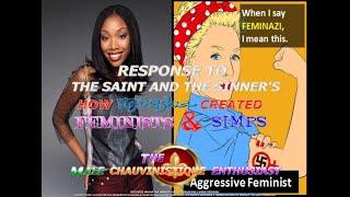 ️MASHA THA MENACE️ REPLY TO Saint & Sinner's Video: "HOW MOESHA CREATED FEMINISTS AND SIMPS" #2020